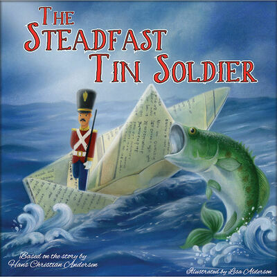 The Steadfast Tin Soldier (Paperback)