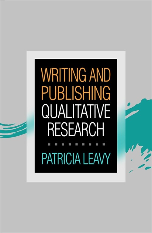 Writing and Publishing Qualitative Research (Paperback, 1)