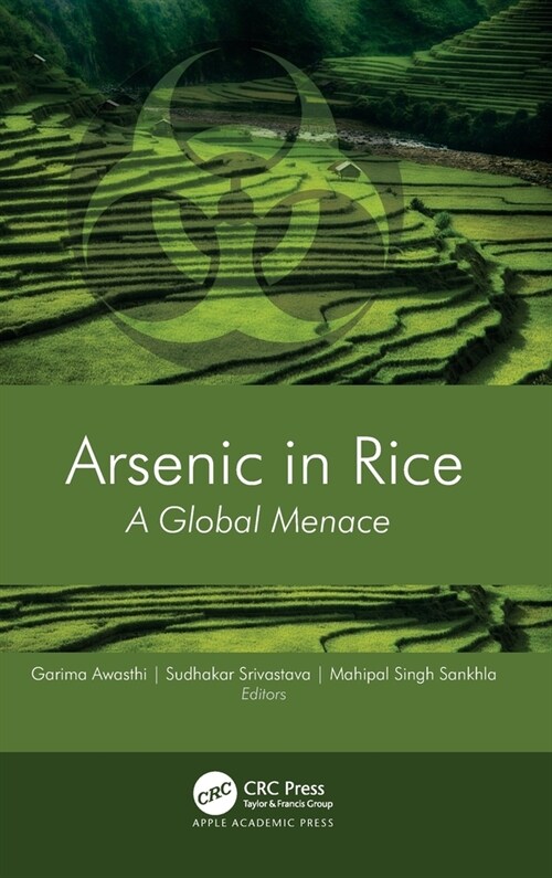 Arsenic in Rice: A Global Menace (Hardcover)