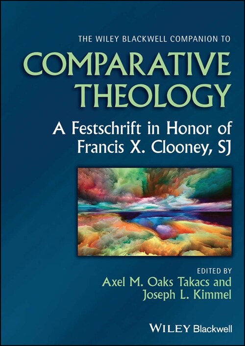 [eBook Code] The Wiley Blackwell Companion to Comparative Theology (eBook Code, 1st)