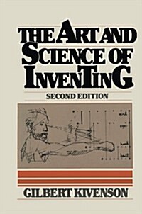 The Art and Science of Inventing (Paperback, Softcover Repri)