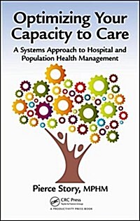 Expanding the Capacity to Care (Hardcover)