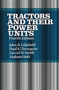 Tractors and Their Power Units (Paperback, Softcover Repri)