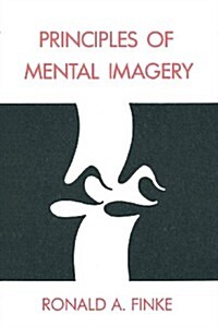 Principles of Mental Imagery (Paperback)