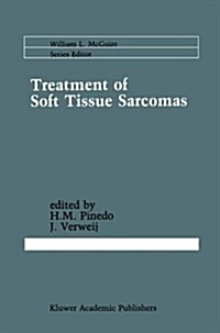 Treatment of Soft Tissue Sarcomas (Paperback, 1989)