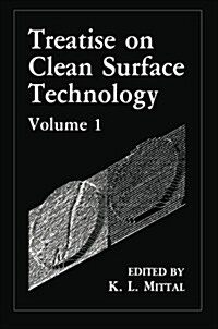 Treatise on Clean Surface Technology: Volume 1 (Paperback, Softcover Repri)