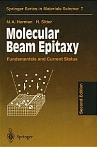 Molecular Beam Epitaxy: Fundamentals and Current Status (Paperback, 2, 1996. Softcover)