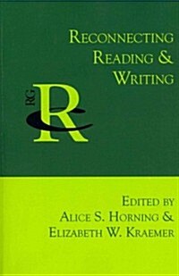 Reconnecting Reading and Writing (Paperback)