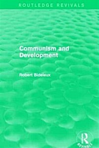 Communism and Development (Routledge Revivals) (Hardcover)