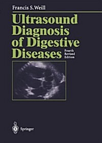 Ultrasound Diagnosis of Digestive Diseases (Paperback, 4, 1996. Softcover)
