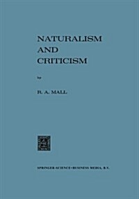 Naturalism and Criticism (Paperback)