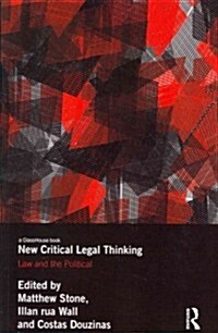New Critical Legal Thinking : Law and the Political (Paperback)