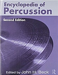 Encyclopedia of Percussion (Paperback, 2 ed)