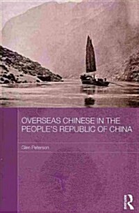 Overseas Chinese in the Peoples Republic of China (Paperback)