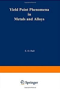 Yield Point Phenomena in Metals and Alloys (Paperback, Softcover Repri)