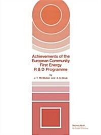 Achievements of the European Community First Energy R & D Programme (Paperback, Softcover Repri)