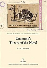 Unamunos Theory of the Novel (Hardcover)