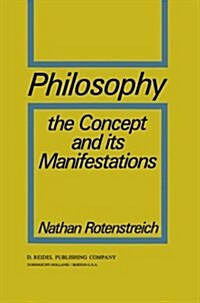 Philosophy: The Concept and Its Manifestations (Paperback, Softcover Repri)