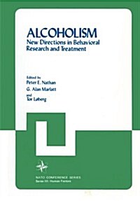 Alcoholism: New Directions in Behavioral Research and Treatment (Paperback, Softcover Repri)