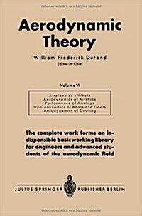 Aerodynamic Theory: A General Review of Progress Under a Grant of the Guggenheim Fund for the Promotion of Aeronautics (Paperback, 1936)