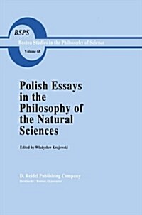 Polish Essays in the Philosophy of the Natural Sciences (Paperback, Softcover Repri)