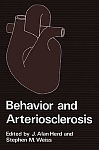 Behavior and Arteriosclerosis (Paperback)