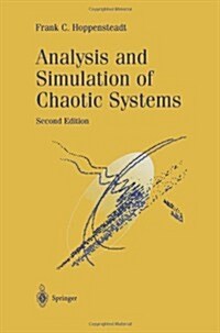 Analysis and Simulation of Chaotic Systems (Paperback, 2, 2000. Softcover)