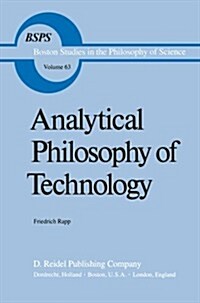 Analytical Philosophy of Technology (Paperback, Softcover Repri)