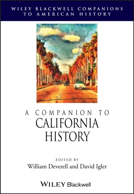 A Companion to California History (Paperback)