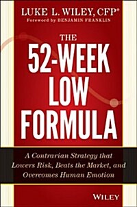 The 52-Week Low Formula (Hardcover)