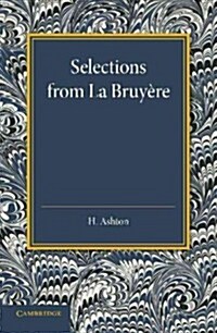 Selections from La Bruyere (Paperback)