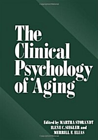 The Clinical Psychology of Aging (Paperback, Softcover Repri)