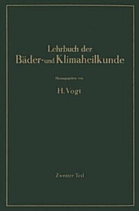 Lehrbuch Der B?er- Und Klimaheilkunde: Erster Teil (Paperback, Softcover Repri)