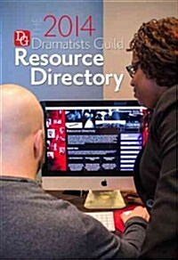 The Dramatists Guild Resource Directory 2014 (Paperback, 20th)