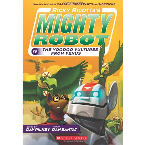 [중고] 마이티로봇 #3 : Ricky Ricottas Mighty Robot vs. The Voodoo Vultures From Venus (Paperback)