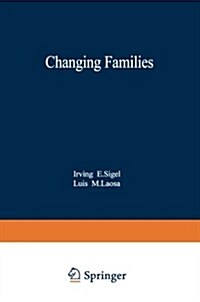 Changing Families (Paperback, Softcover Repri)