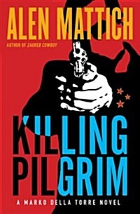 Killing Pilgrim (Paperback)