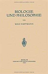 Biologie Und Philosophie (Paperback, 1925)