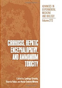 Cirrhosis, Hepatic Encephalopathy, and Ammonium Toxicity (Paperback, 1990)