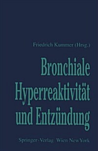 Bronchiale Hyperreaktivit? Und Entz?dung (Paperback)