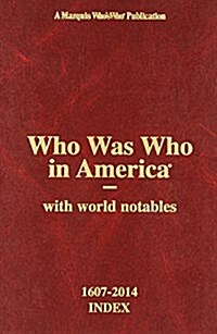 Who Was Who in America Set (Hardcover, 25, Index and Vol.)