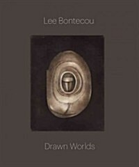 Lee Bontecou: Drawn Worlds (Hardcover)