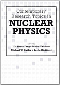 Contemporary Research Topics in Nuclear Physics (Paperback, Softcover Repri)