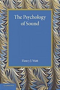 The Psychology of Sound (Paperback, Reissue)