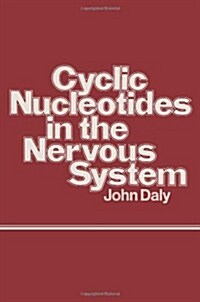 Cyclic Nucleotides in the Nervous System (Paperback)