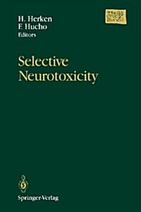 Selective Neurotoxicity (Paperback, Springer Study)