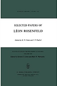 Selected Papers of L?n Rosenfeld (Paperback, Softcover Repri)