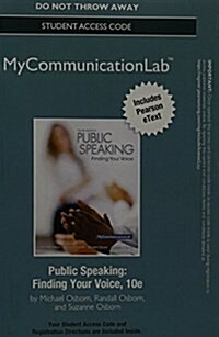New Mylab Communication with Pearson Etext --Standalone Access Card-- For Public Speaking (Hardcover, 10, Revised)