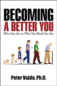 Becoming a Better You (Paperback)