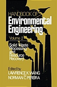 Solid Waste Processing and Resource Recovery: Volume 2 (Paperback, 1980)